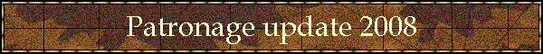 Patronage update 2008